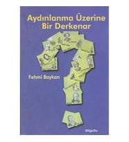 Aydınlanma Üzerine Bir Derkenar