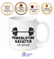 Powerlifting Is Life Baskılı Powerlifting Hayattır Kupa Bardak Hediye