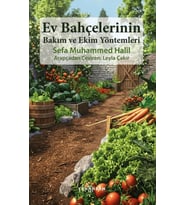 Ev Bahçelerinin Bakım ve Ekim Yöntemleri