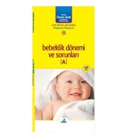 Bebeklik Dönemi ve Sorunları - A
