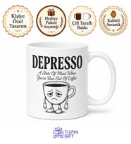 Depresso Kahve Bitince Ruh Hali İngilizce Temalı Komik Baskılı Porselen Kupa Bardak Hediye
