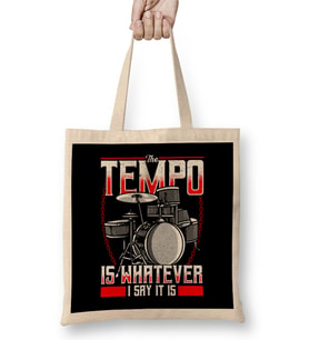 Funny The Tempo Is Whatever I Say It Is Drummer Bez Çanta Uzun Saplı
