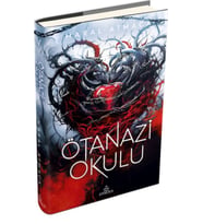Ötanazi Okulu 4 (Ciltli)