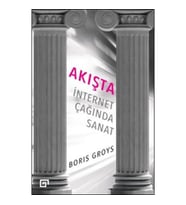 Akışta: İnternet Çağında Sanat