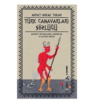 Türk Canavarları Sözlüğü (Resimli)