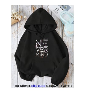 Unisex Nevermınd Baskılı Oversize Baskılı Kapşonlu Sweatshirt 3 Iplik (Siyah)