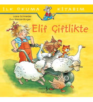 İlk Okuma Kitabım - Elif Çiftlikte