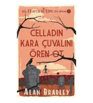 Celladın Kara Çuvalını Ören Ot - (Flavia de Luce Polisiyesi 2)