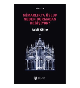 Mimarlıkta Üslup Neden Durmadan Değişiyor?