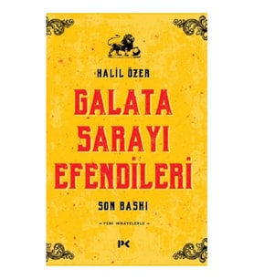 Galata Sarayı Efendileri