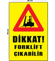 Metal Dikkat Forklift Çıkabilir 30 cm x 40 cm A3 Büyüklüğünde Uyarı Levhası Yönlendirme Tabelası