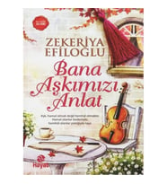 Bana Aşkımızı Anlat