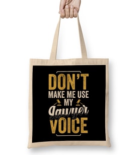 Don't Make Me Use My Pilot Voice 01 Bez Çanta Uzun Saplı