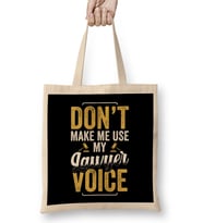 Don't Make Me Use My Pilot Voice 01 Bez Çanta Uzun Saplı
