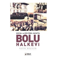 Sosyal Ve Kültürel Hayatta Bolu Halkevi
