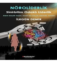 Nöroliderlik Sinirbilim Odaklı Liderlik