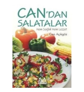 Can’dan Salatalar – Hem Sağlık Hem Lezzet