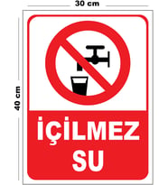 Metal İçilmez Su 30cm x 40cm A3 Büyüklüğünde Uyarı Levhası Yönlendirme Tabelası