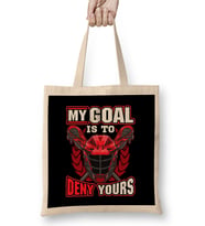 My Goal Is To Deny Yours Lacrosse Goalie Defender Bez Çanta Uzun Saplı
