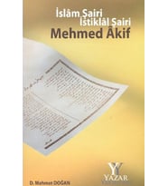 İslam Şairi İstiklal Şairi Mehmed Akif