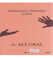 Güneşimin Önünden Çekil