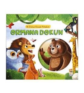 İlk Dokun Hisset Kitabım Ormana Dokun