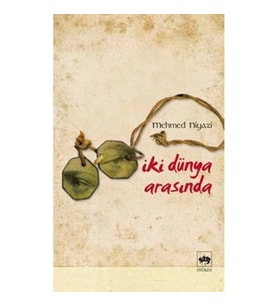 İki Dünya Arasında