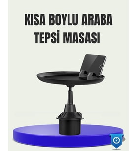 360° Döner Araç Bardaklık Tepsisi Geniş Yemek Alanlı Telefon Standlı