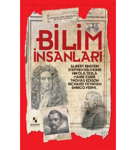 Bilim İnsanları - Dünyaya Yön Verenler