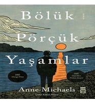 Bölük Pörçük Yaşamlar