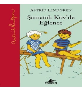 Şamatalı Köy'de Eğlence (Ciltli)