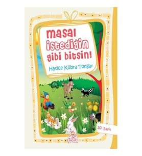 Masal İstediğin Gibi Bitsin (Ciltli)