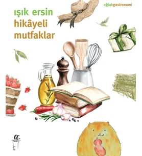 Hikâyeli Mutfaklar