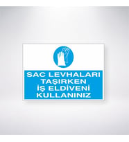 Saç Levhaları Taşırken İş Eldiveni Kullanınız