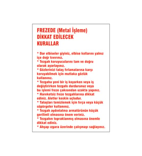 Freezede dikkat edilecek kurallar, isg uyarı levhası