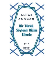 Bir Türkü Söylenir Bizim Ellerde