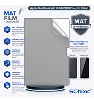 SChitec Apple MacBook Air 13.6 M2(2022) Uyumlu Ön Yüzey Mat Hidrojel Ekran Koruyucu