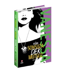 Sonsuza Dek Mutsuz Vanessa