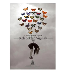 Kelebekten Sığınak