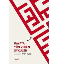 Hayata Yön Veren Öyküler