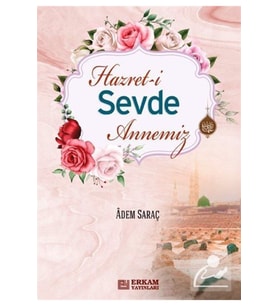 Hz.sevde Annemiz