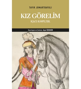 Kız Görelim - Tayır Jomartbayulı
