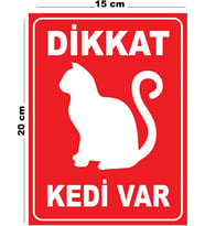 Metal Dikkat Kedi Var 15cm x 20cm Uyarı Levhası Yönlendirme Tabelası