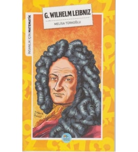 İnsanlık İçin Matematik G. Wilhelm Leibniz