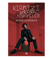 Kırmızı Odadan Hikayeler - Alper Saldİran