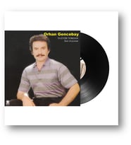 Orhan Gencebay - Ya Evde Yoksan (Plak)