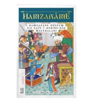 Hamzaname - Hamzazade Rüstem ile Said-i Nebire'nin Maceraları