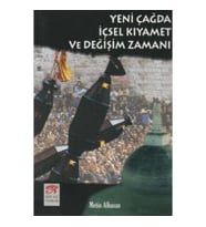 Yeni Çağda İçsel Kıyamet ve Değişim Zamanı