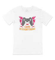 Game is Everything Tişört
