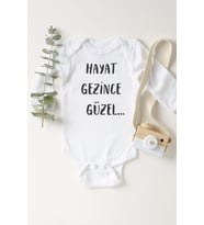 Hayat Gezince Güzel Uzun Kol Çıtçıtlı Bebek Body